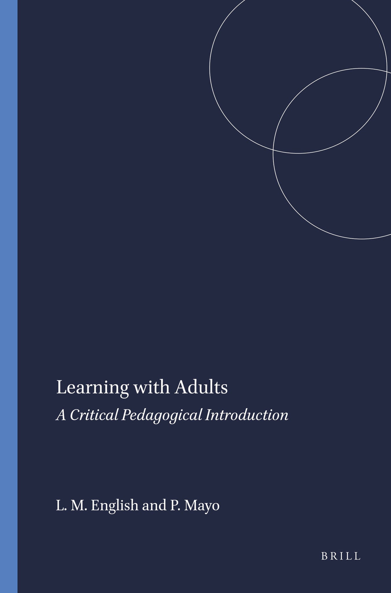 Learning with Adults
